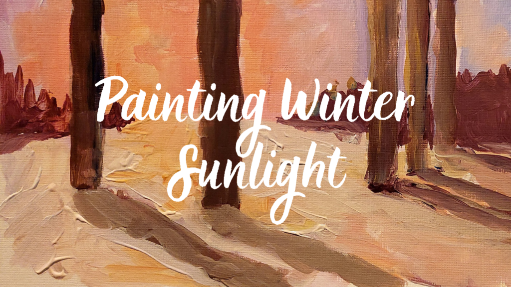 Painting Winter Sunlight